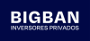 BIGBAN Inversores Privados